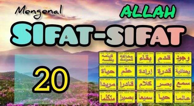 Sifat Wajib dan Mustahil Allah Sifat Wajib dan Mustahil Allah